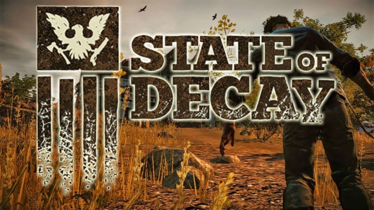 state of decay video game